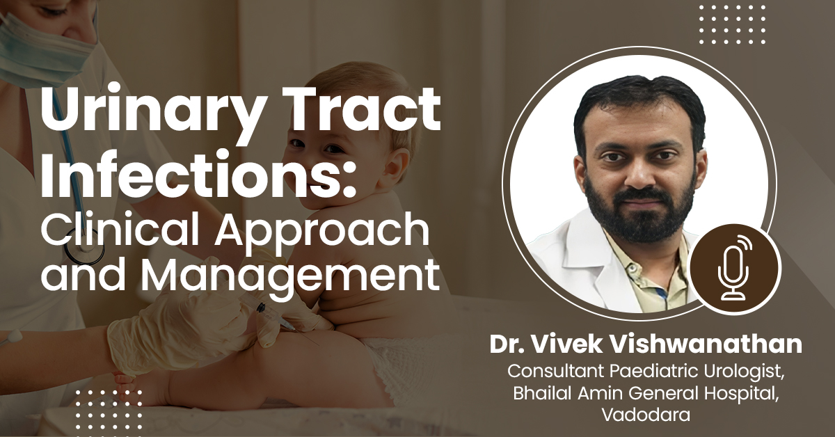 Urinary Tract Infections: Clinical Approach and Management