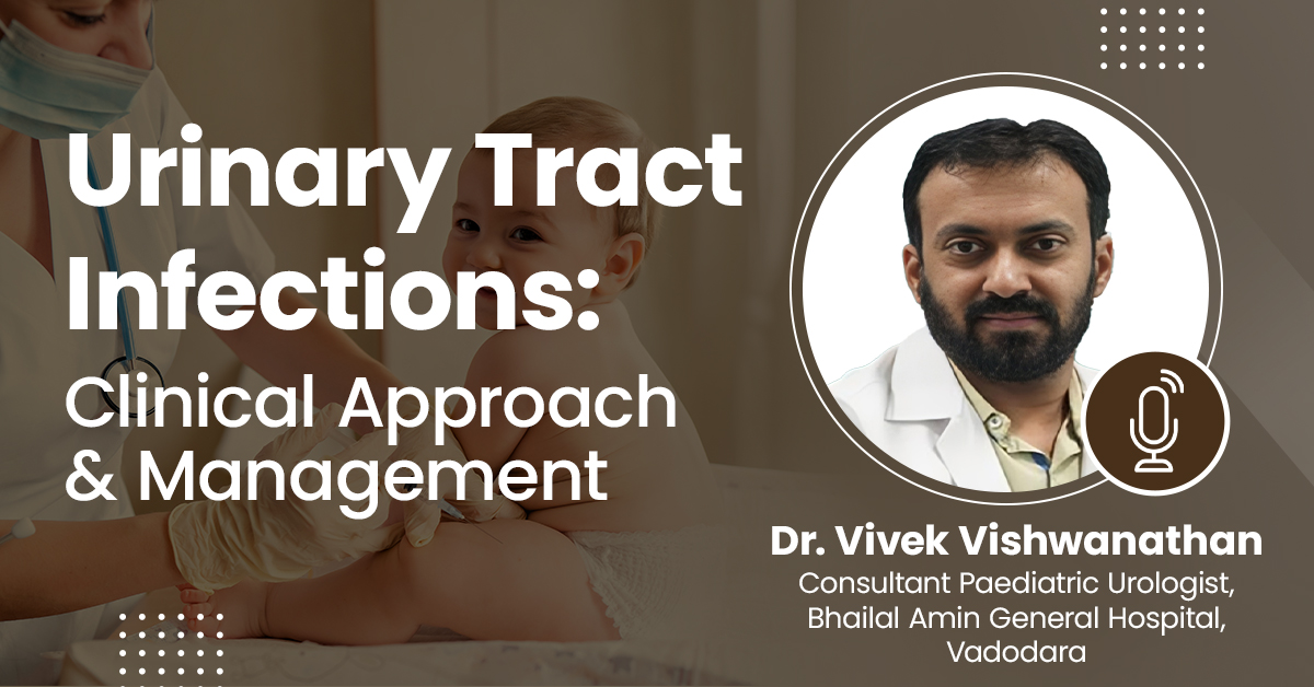 Urinary Tract Infections: Clinical Approach and Management