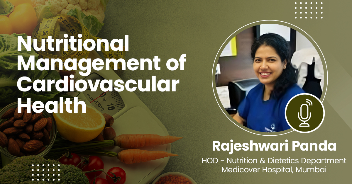 Nutritional Management of Cardiovascular Health