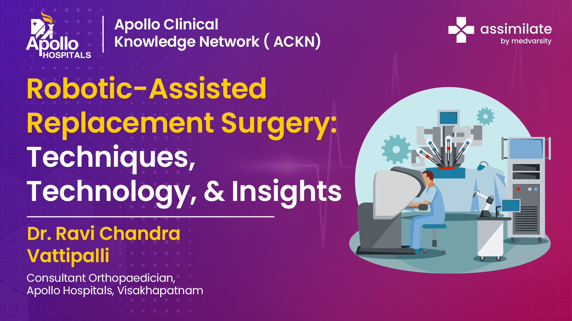 Robotic-Assisted Replacement Surgery: Techniques and Insights