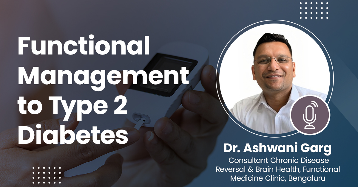 Functional Management to Type 2 Diabetes