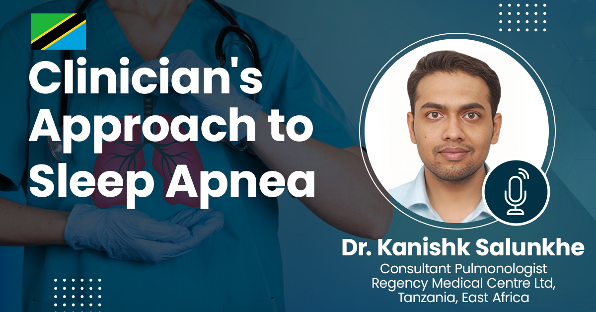 Clinician's Approach to Sleep Apnea