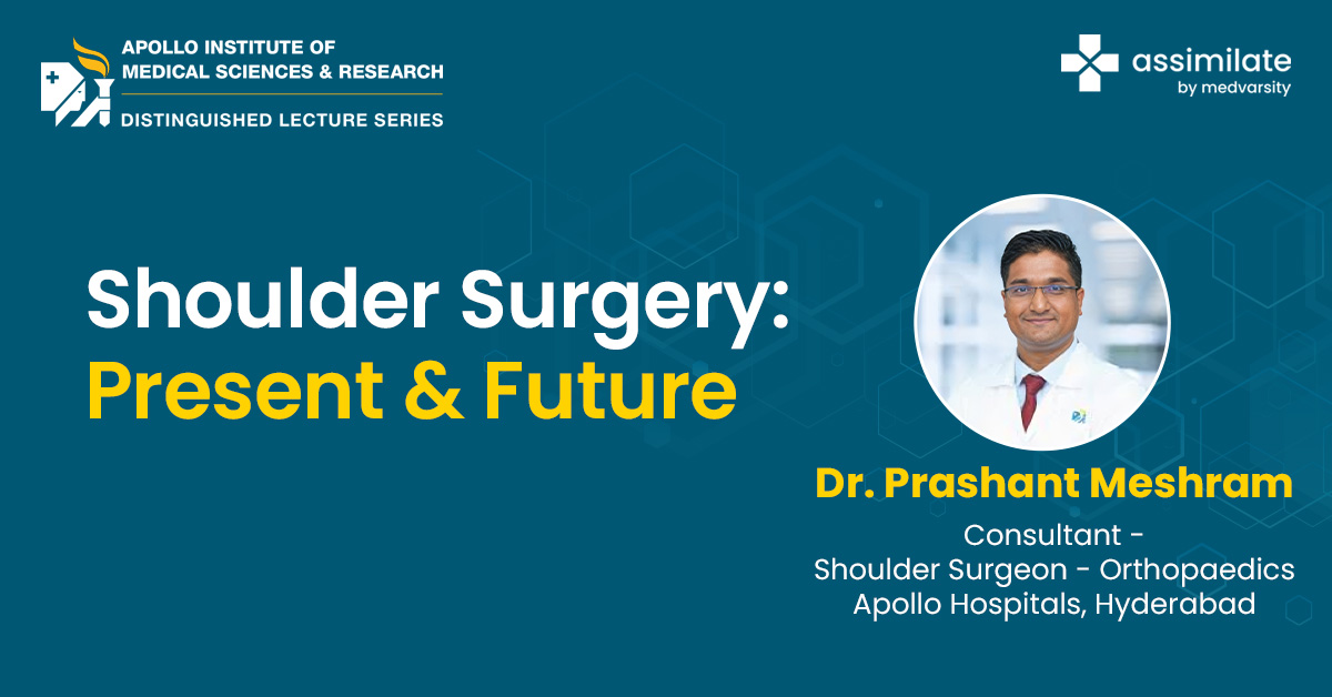 Shoulder Surgery: Present&Future