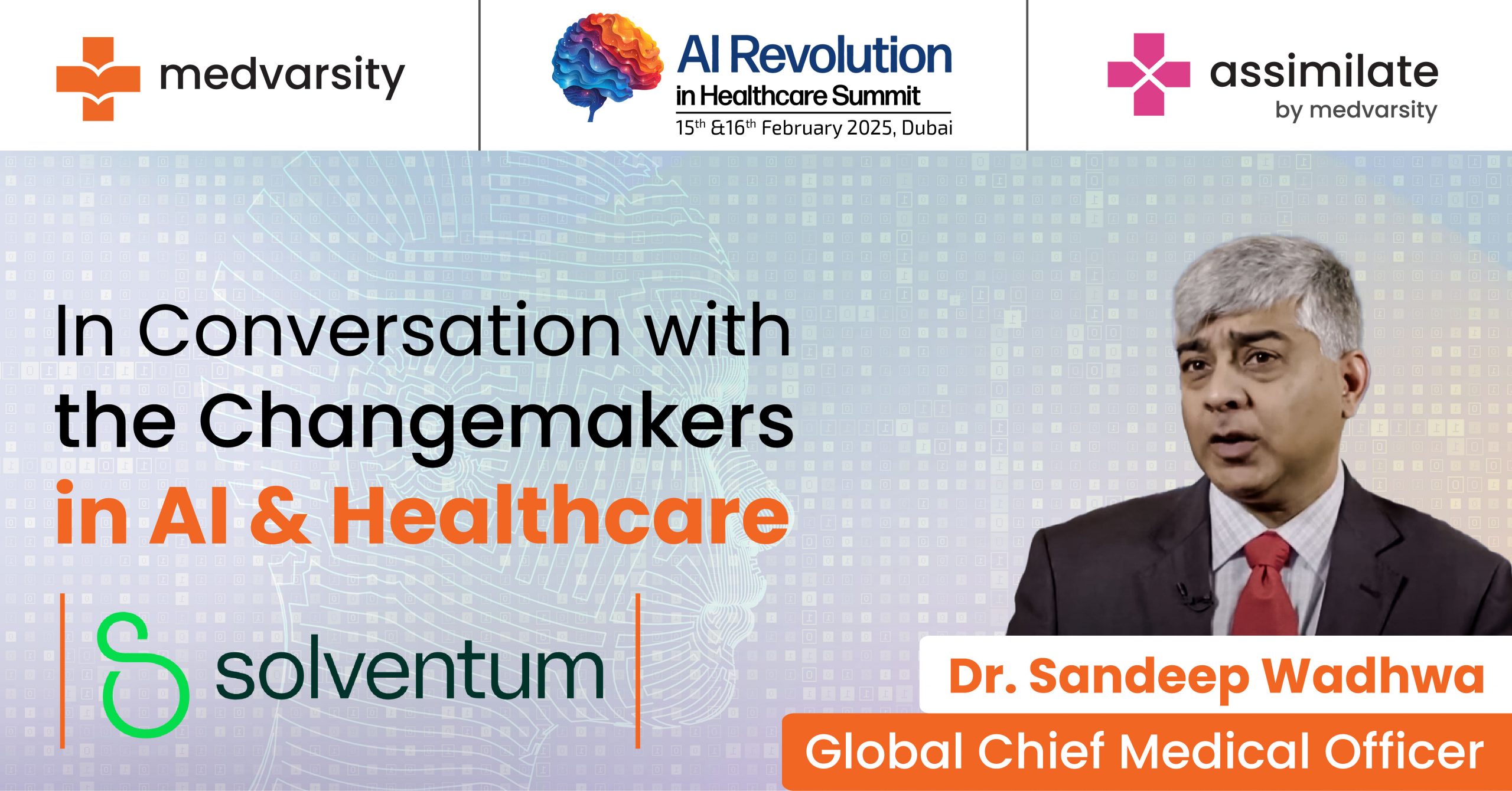 In Conversation with Changemakers in AI & Healthcare by Dr. Sandeep Wadhwa