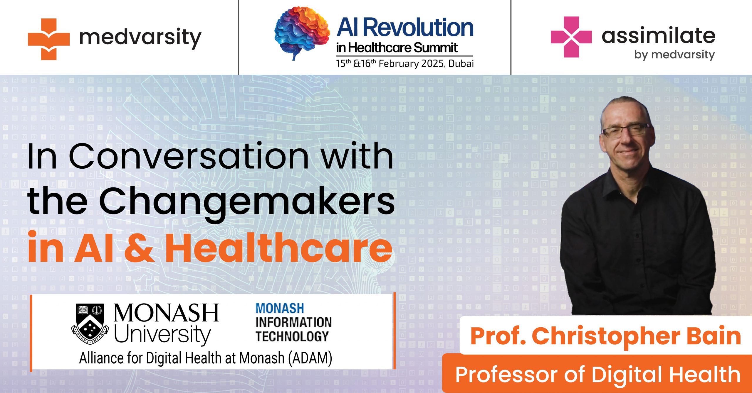 In Conversation with Changemakers in AI & Healthcare by Prof. Christopher Bain