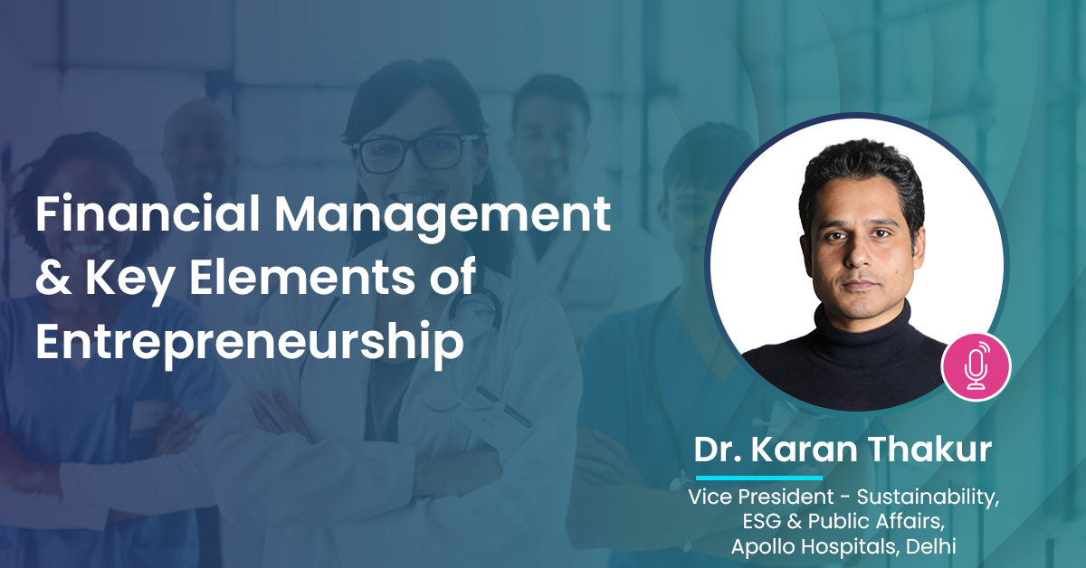 Financial Management & Key Elements of Entrepreneurship