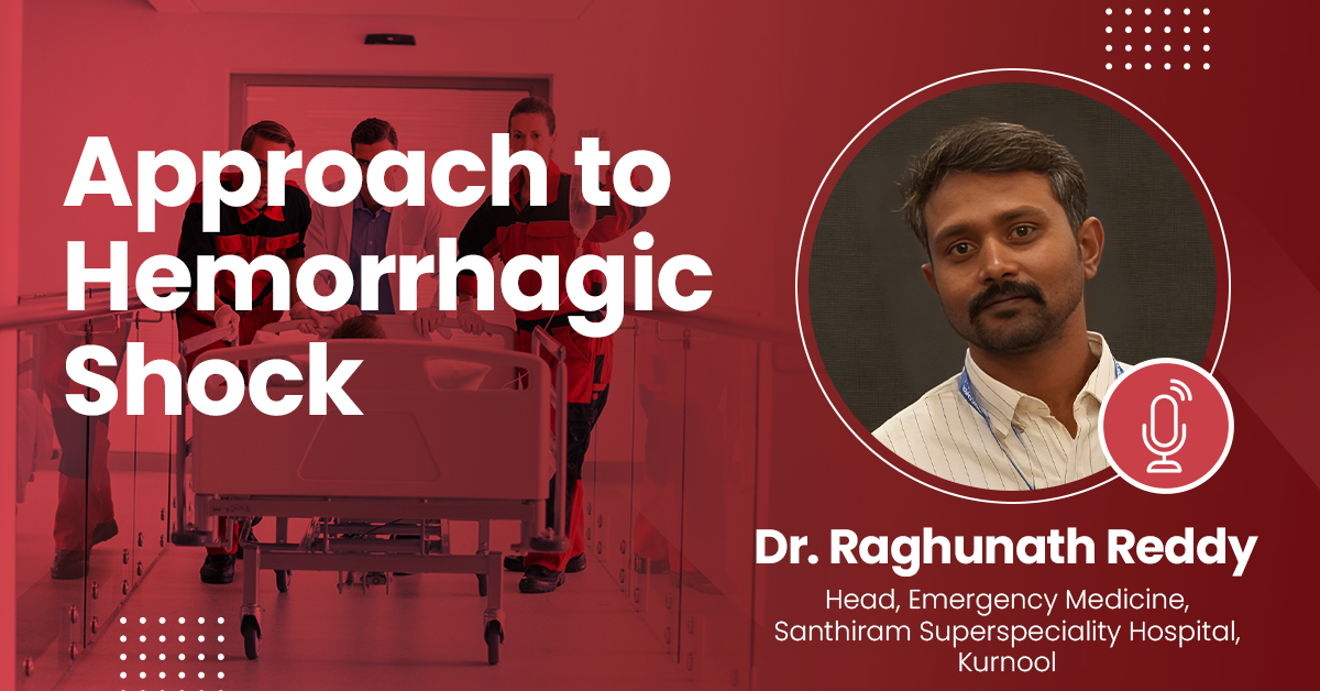 Approach to Hemorrhagic Shock