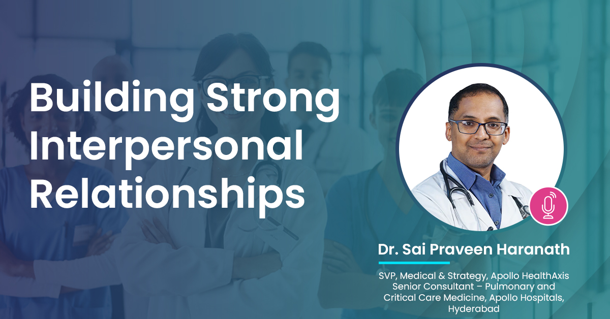 Building Strong Interpersonal Relationships