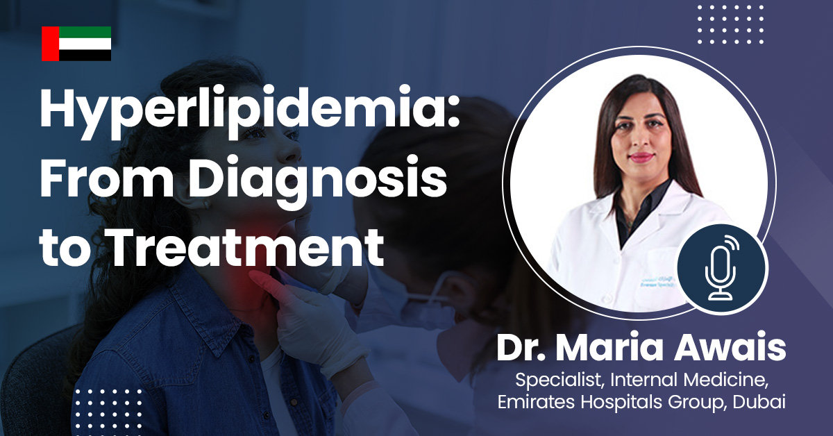 Hyperlipidemia: From Diagnosis to Treatment