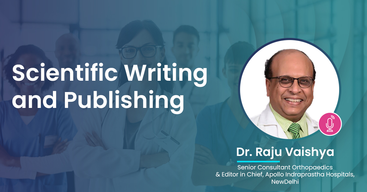 Scientific Writing and Publishing