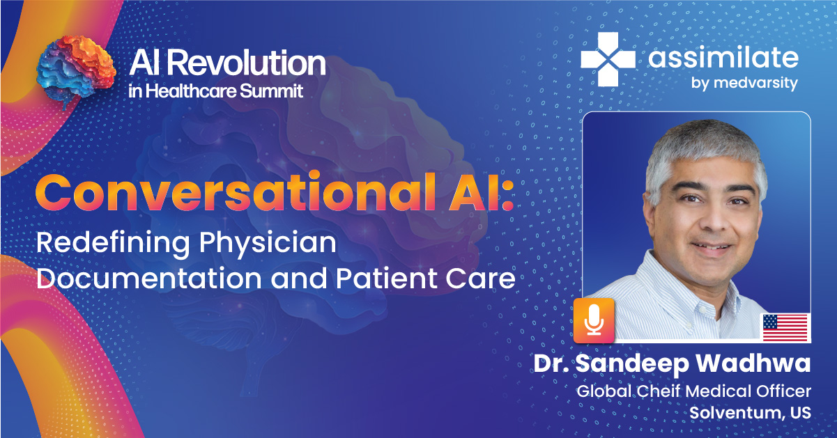 Conversational AI: Redefining Physician Documentation and Patient Care