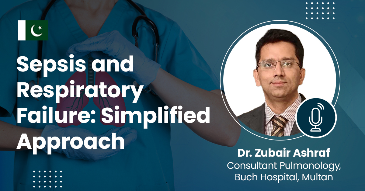 Sepsis and Respiratory Failure: Simplified Approach